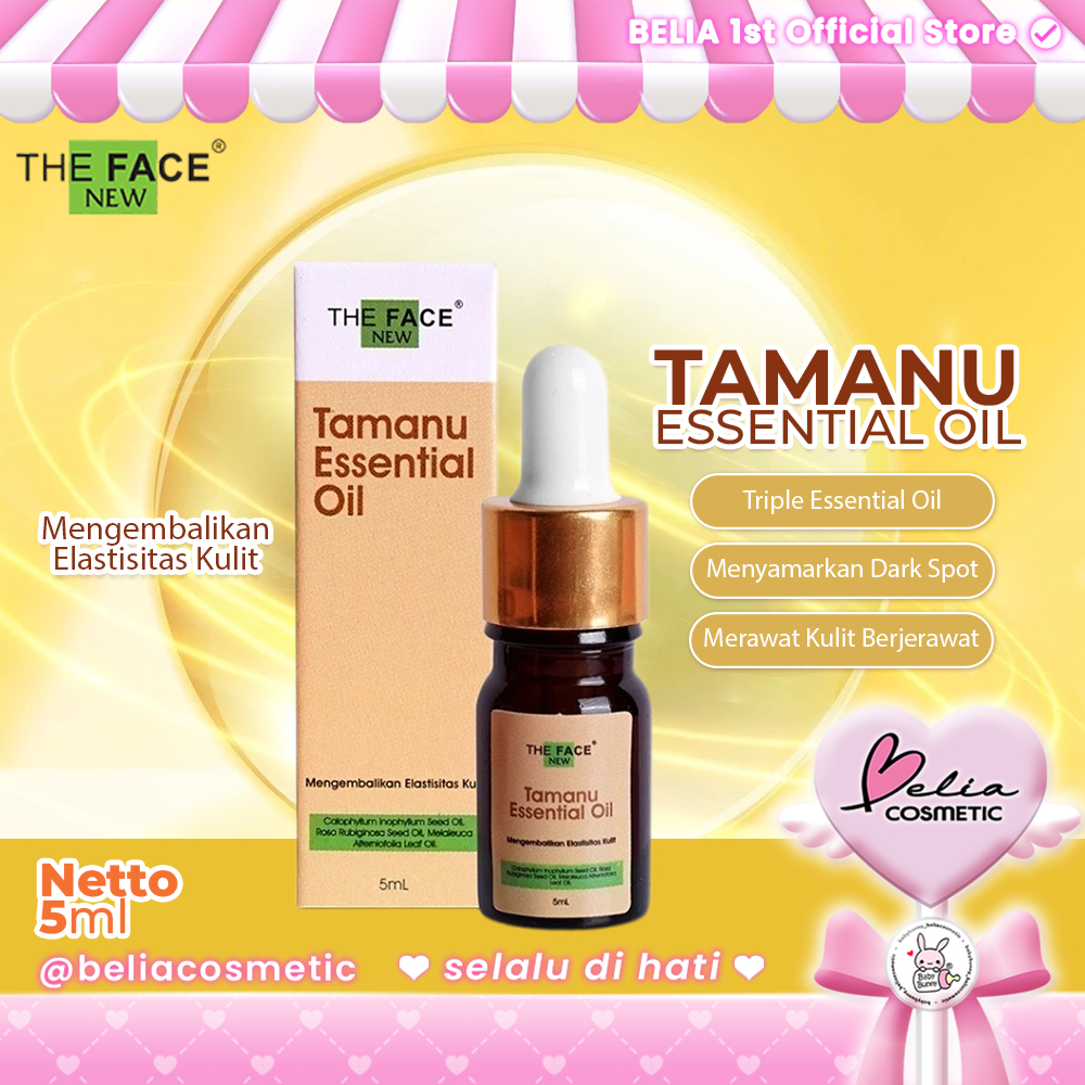 ❤ BELIA ❤ THE FACE Tamanu Essential Oil | Mengembalikan Elastisitas Kulit