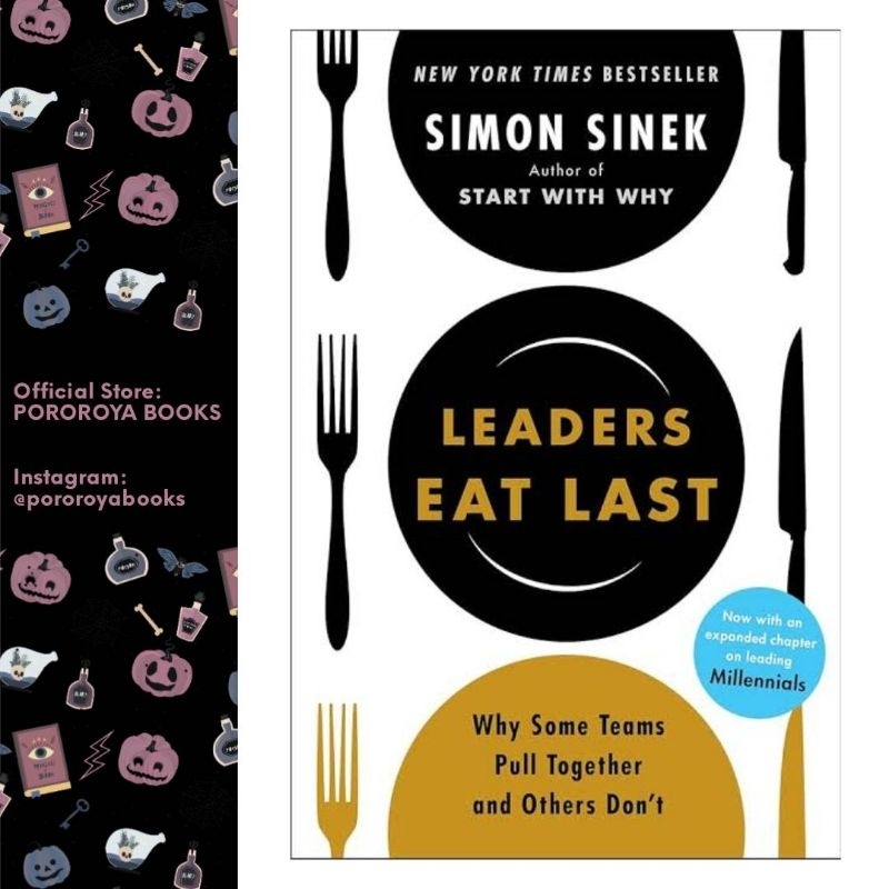 [ LEADERS EAT LAST ] Simon Sinek Buku Leadership ORIGINAL Bahasa Inggris