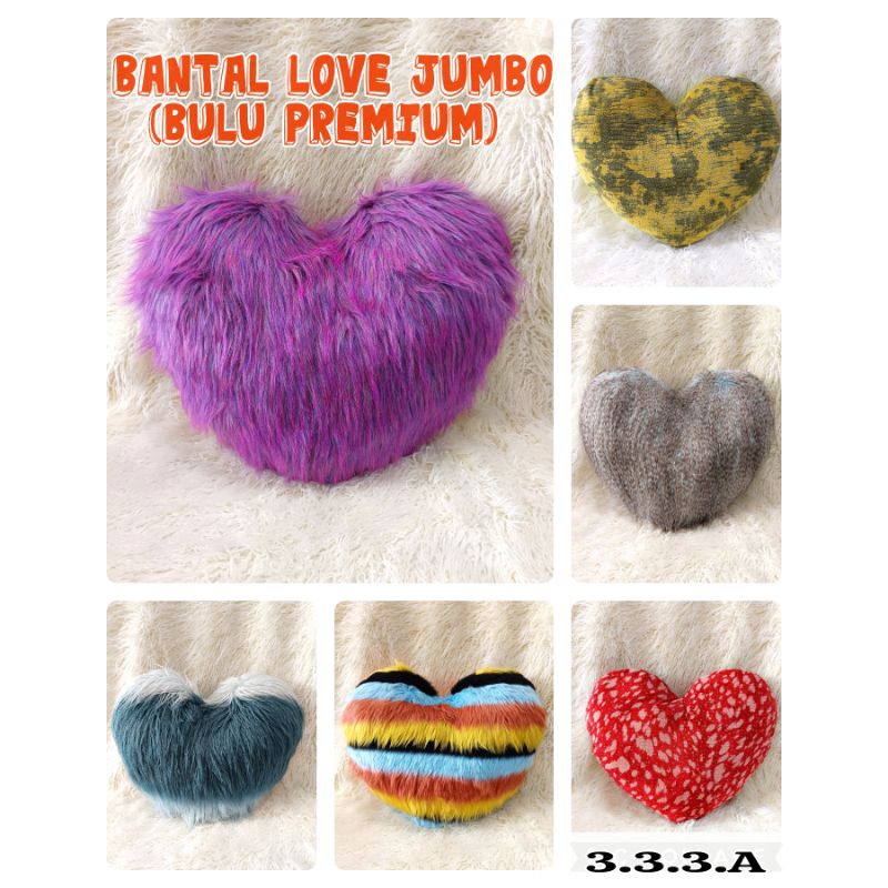 BANTAL LOVE BESAR/BANTAL LOVE JUMBO/BANTAL LOVE/LOVE BESAR/LOVE JUMBO SARUNG BULU/BANTAL TIDUR/BANTA
