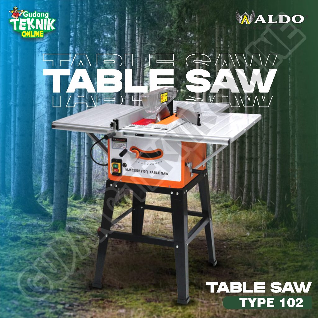 Table Saw 10" ALDO 102 / Table Saw 10Inch Meja Aluminium 102 ALDO - Mesin Gergaji Meja Aluminium 10 