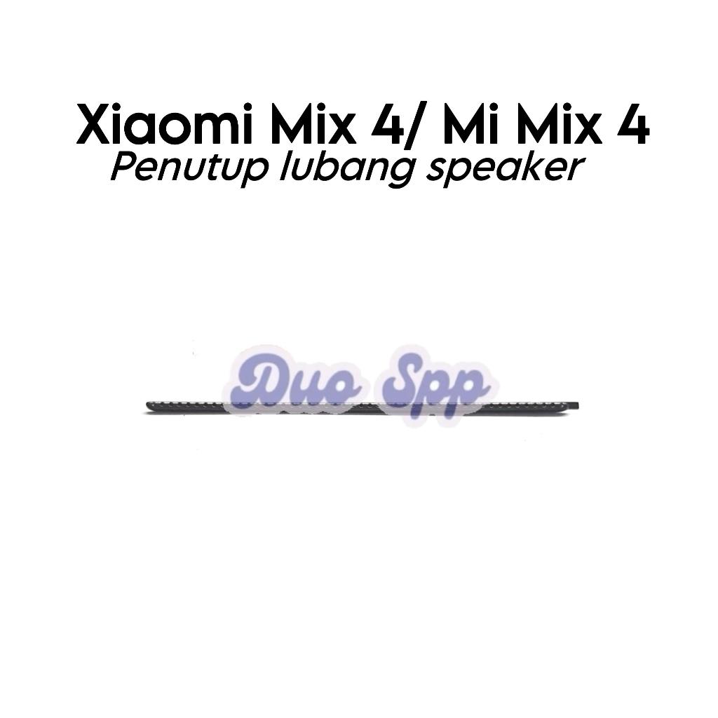 Saringan Debu Penutup Lubang Speaker Telinga Atas Xiaomi Mix 4 / Mi Mix 4 / 2106118C