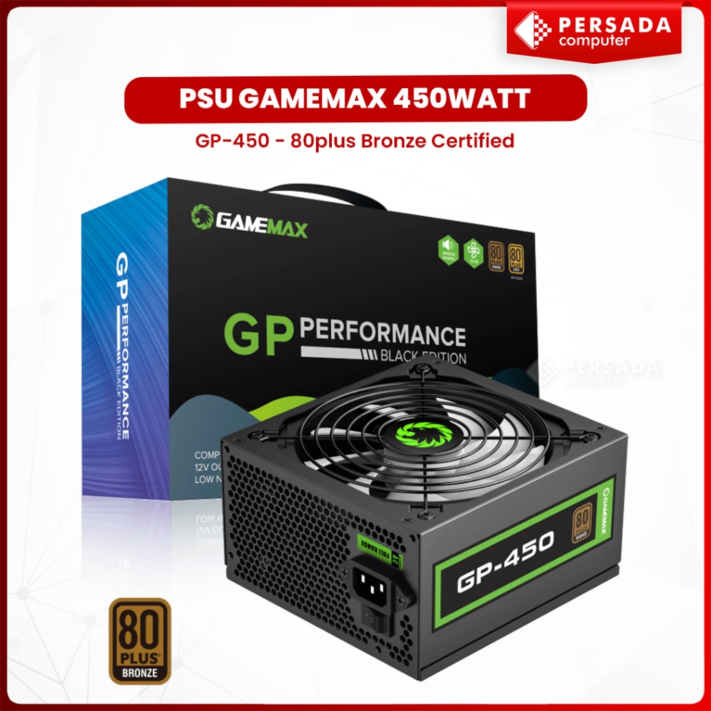 PSU GAMEMAX 450W GP-450 - 80plus Bronze Certified PSU GAMEMAX GP450 PSU GAMEMAX GP 450