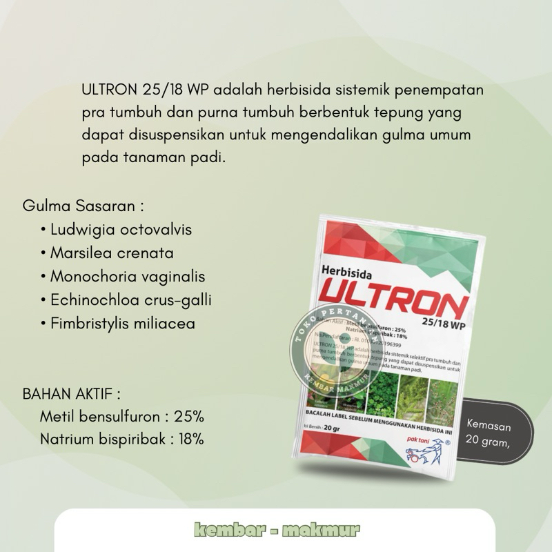 HERBISIDA ULTRON 25/18 WP | RACUN RUMPU PADI MENGENDALIKAN GULMA DAUN LEBAR DAUN SEMPIT | 20GR