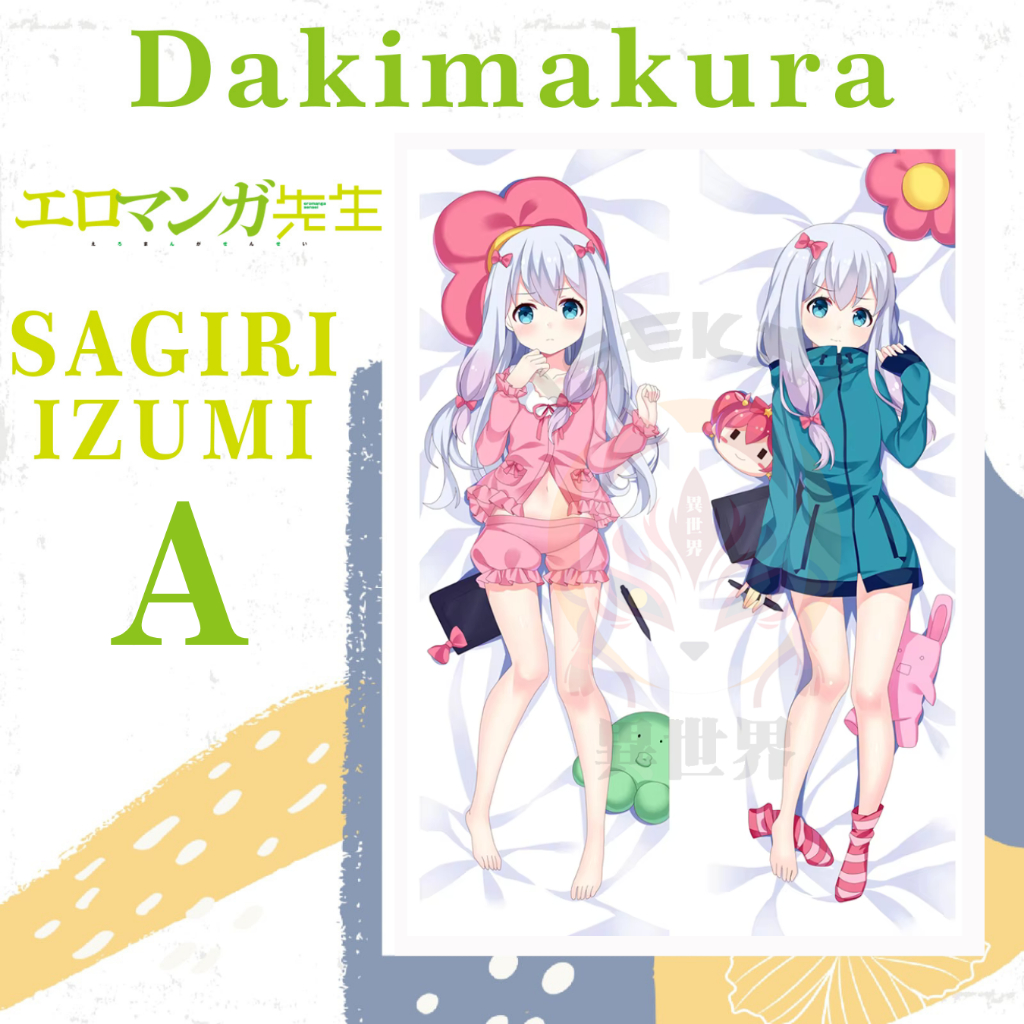 DAKIMAKURA SAGIRI IZUMI Eromanga Sensei - Sarung bantal Waifu Anime Eromanga Sensei SAGIRI