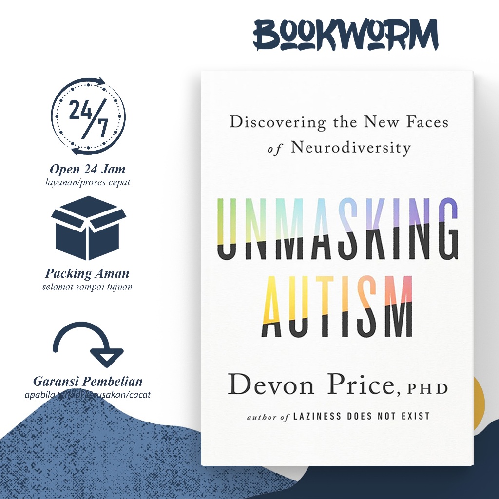 Unmasking Autism by Devon Price (English)