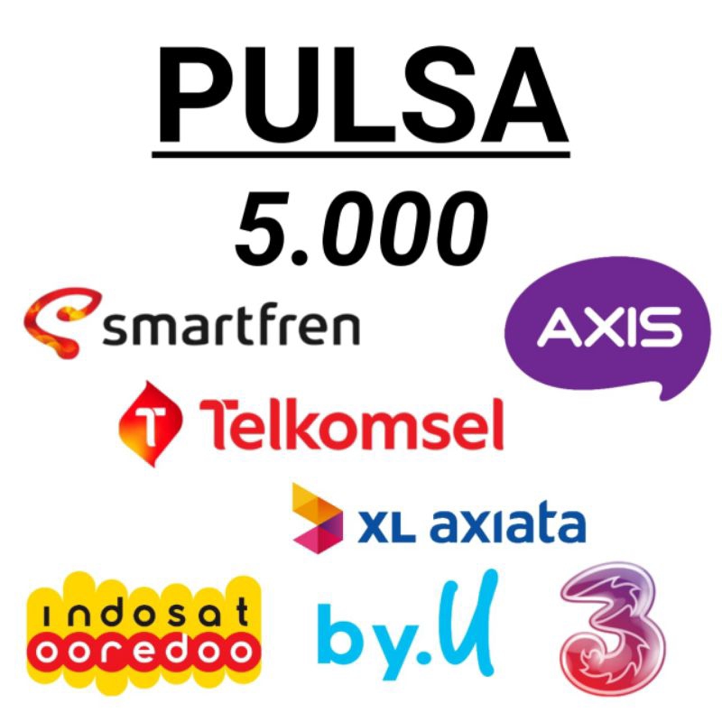 Pulsa Pulsa 5000 Promo Murah Axis, XL, Tri, IM3, Telkomsel, By.U, Smartfren 5RB Promo Murah