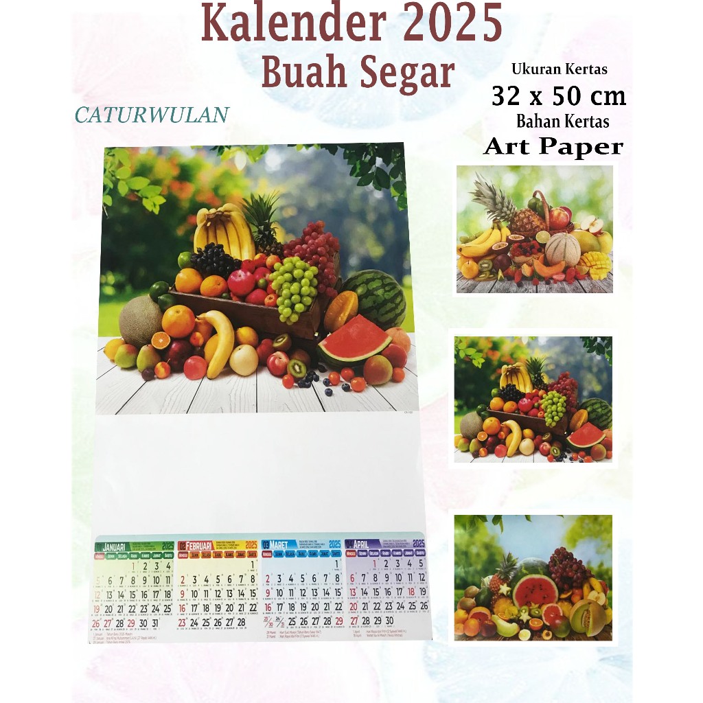 

KALENDER DINDING 2025 CATURWULAN GAMBAR BUAH SEGAR