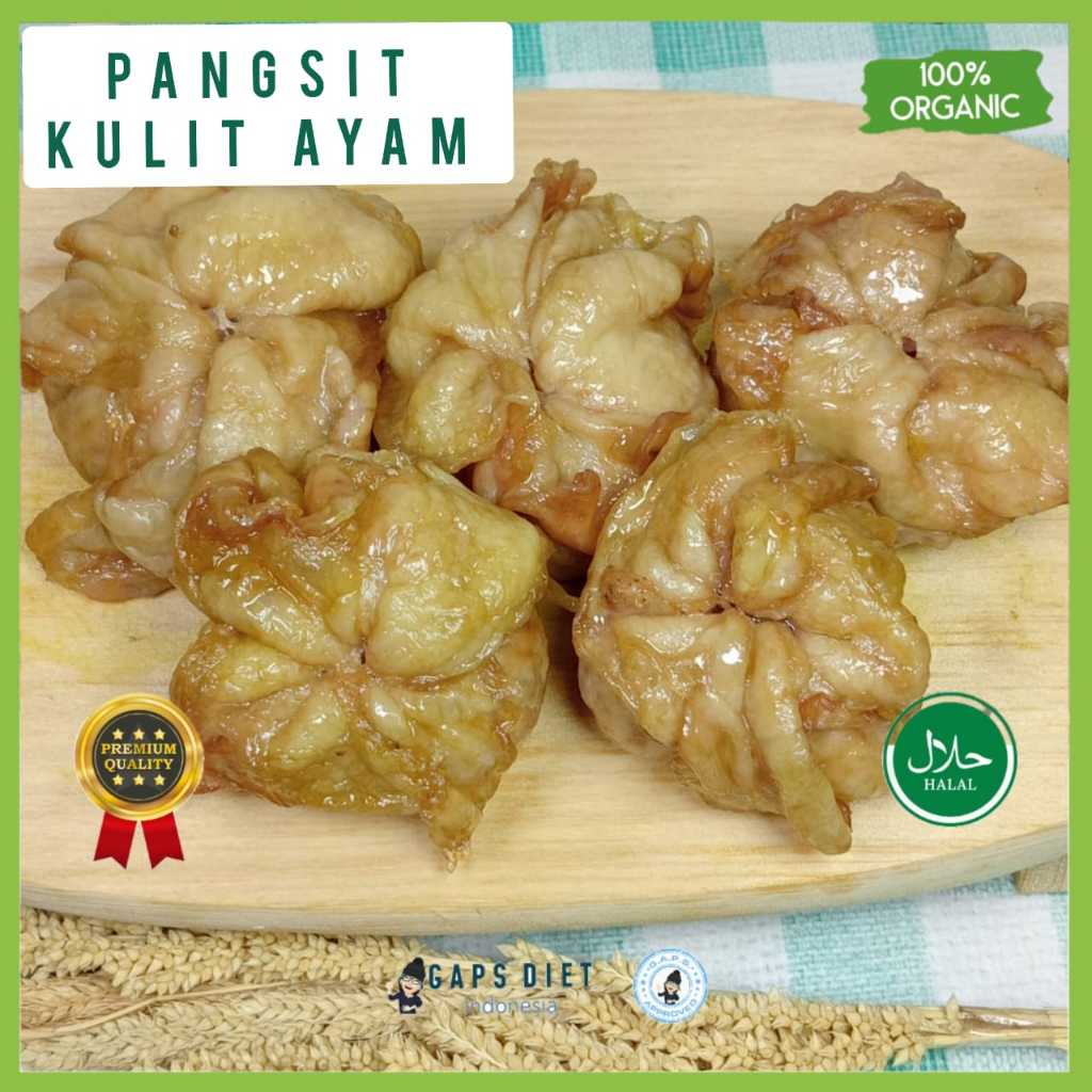 

PANGSIT KULIT AYAM (gaps approved)