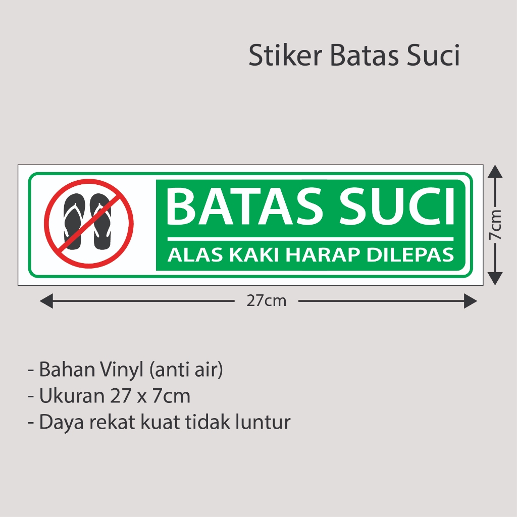 

Stiker Sign Batas Suci Sticker Masjid Stiker vinyl Alas Kaki Harap Dilepas