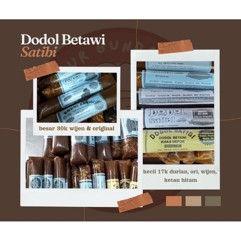 

dodol betawi satibi