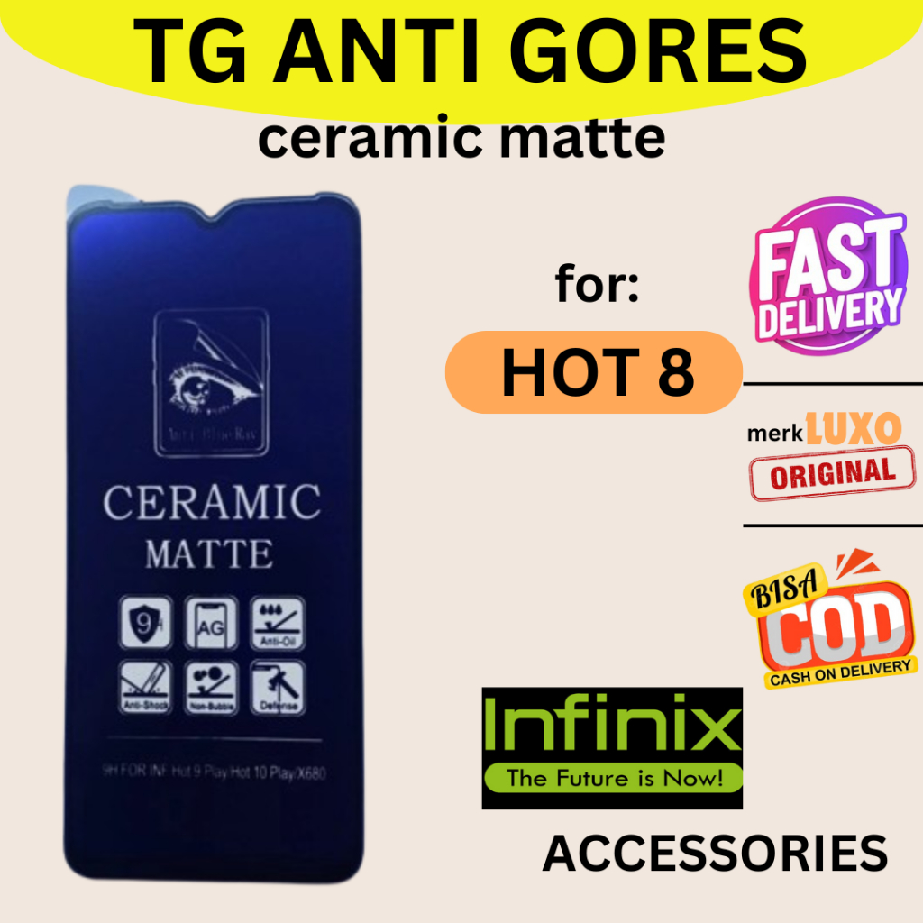 ANTI GORES TEMPERED GLASS TG HANDPHONE INFINIX HOT 8 BARU