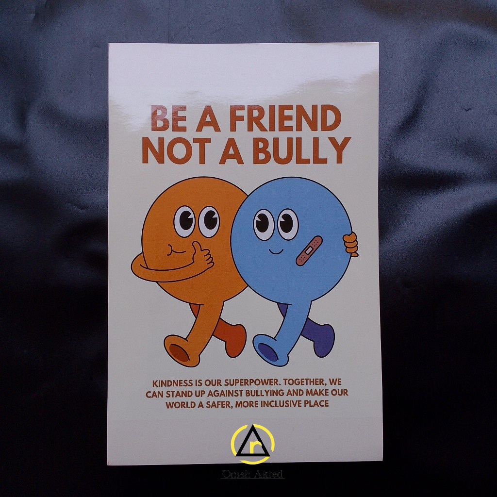 

Stiker Be A Friend Not A Bully - Stiker Perundungan - Stiker Vinyl