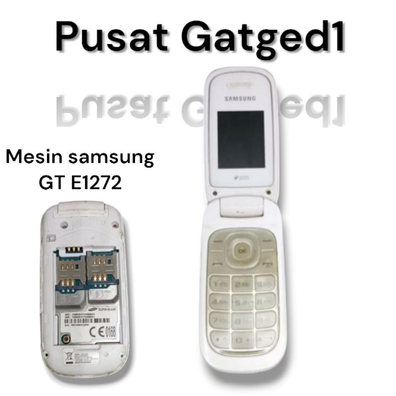 Mesin samsung lipat GT E1272 second