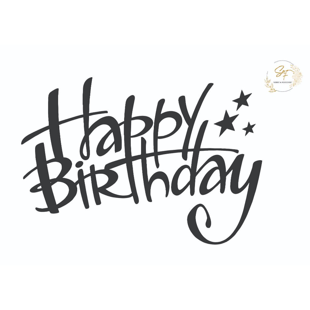 Stiker Happy Birthday variasi/cutting stiker ucapan/stiker balon PVC/ Stiker akrilik/stiker ucapan/s