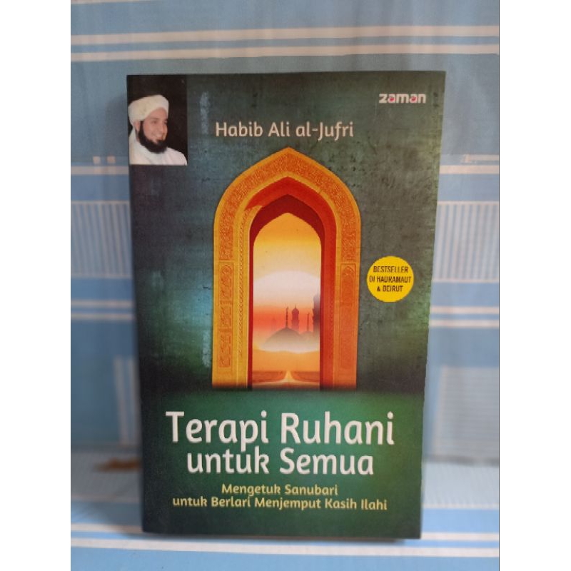 TERAPI RUHANI UNTUK SEMUA by habib ali al-jufri