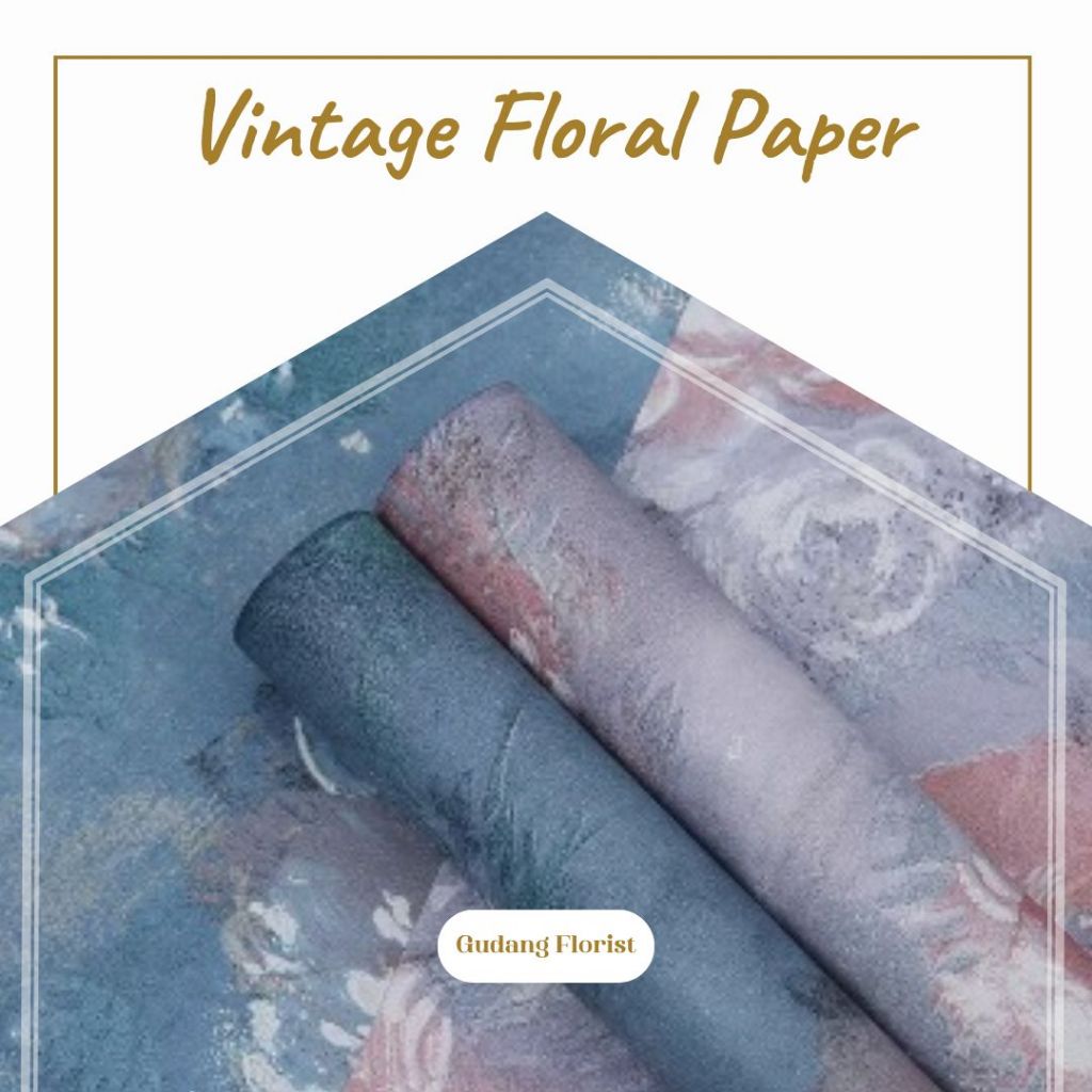 

VINTAGE FLORAL PAPER / CELLOPHANE / KERTAS KADO / KERTAS BUKET / KERTAS BUNGA / TIDAK TRANSPARAN