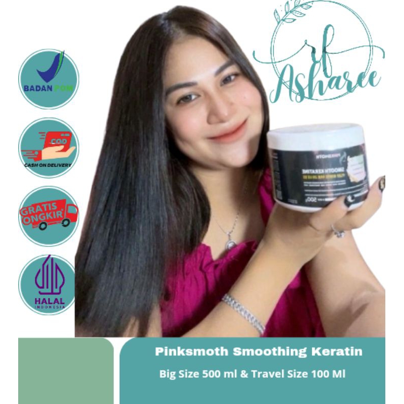 PINKSMOTH KERATIN PELURUS RAMBUT TANPA CATOK PERAWATAN RAMBUT / PINKSMOOTH