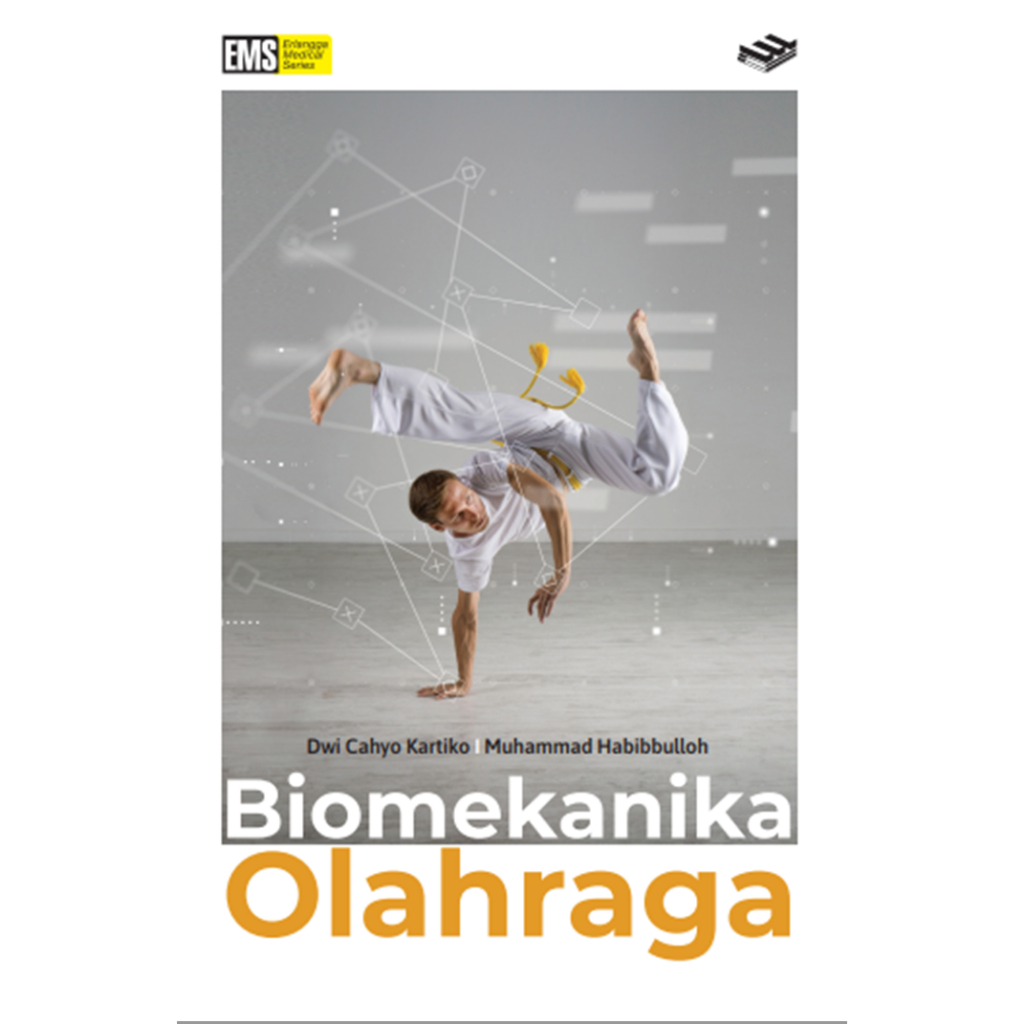 Erlangga Buku Kedokteran BIOMEKANIKA OLAHRAGA