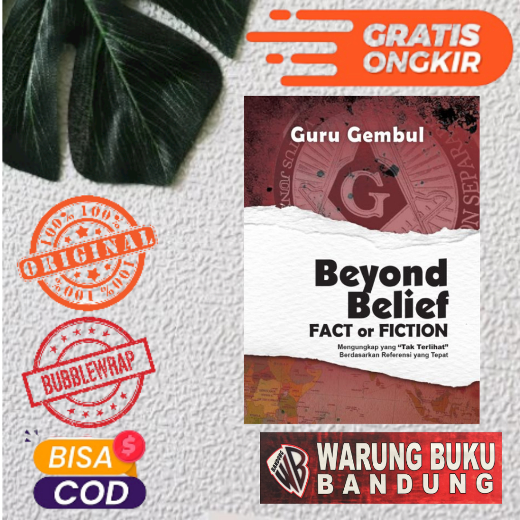 BUKU BEYOND BELIEF: FACT OR FICTION - GURU GEMBUL