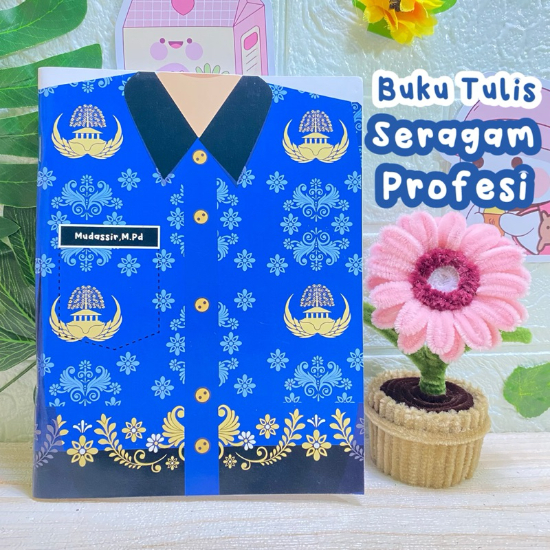 

Buku Tulis A5 58 lembar Seragam Profesi Guru FREE CUSTOM NAMA
