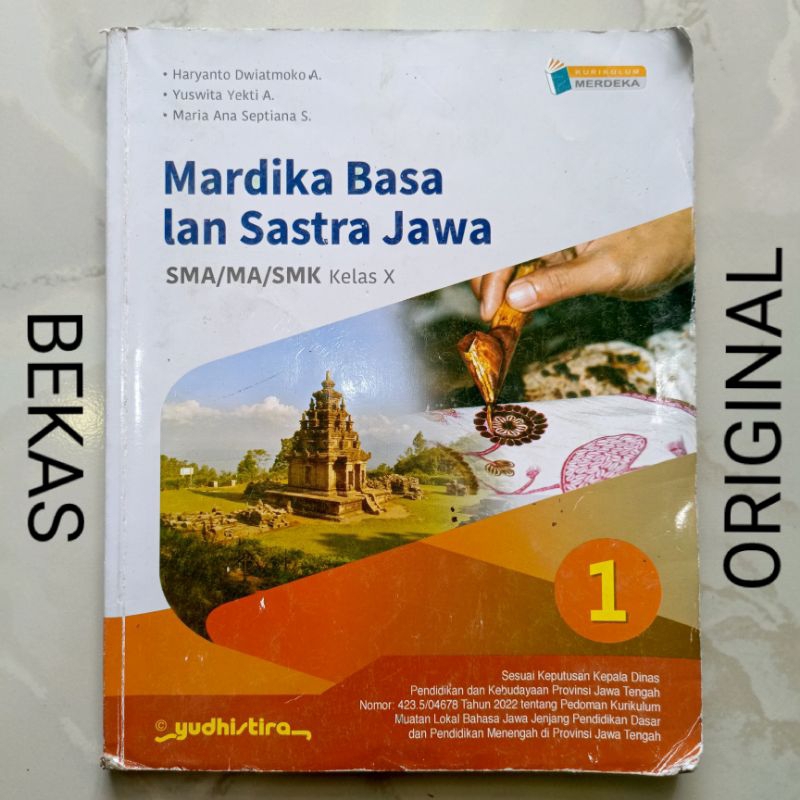 ( BUKU BEKAS ) ( ORIGINAL ) Mardika Basa Bahasa Lan Sastra Jawa Jawi kelas 10 X 1 I SMA MA SMK Pener