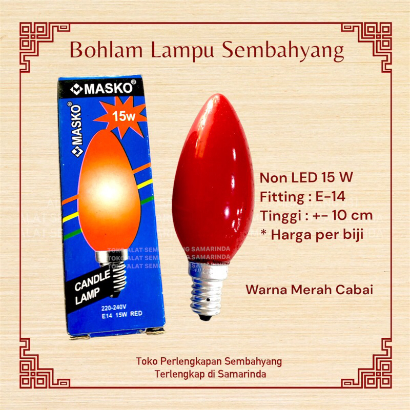 Bohlam Lampu Sembahyang 10 cm / E14 / Merah Cabai