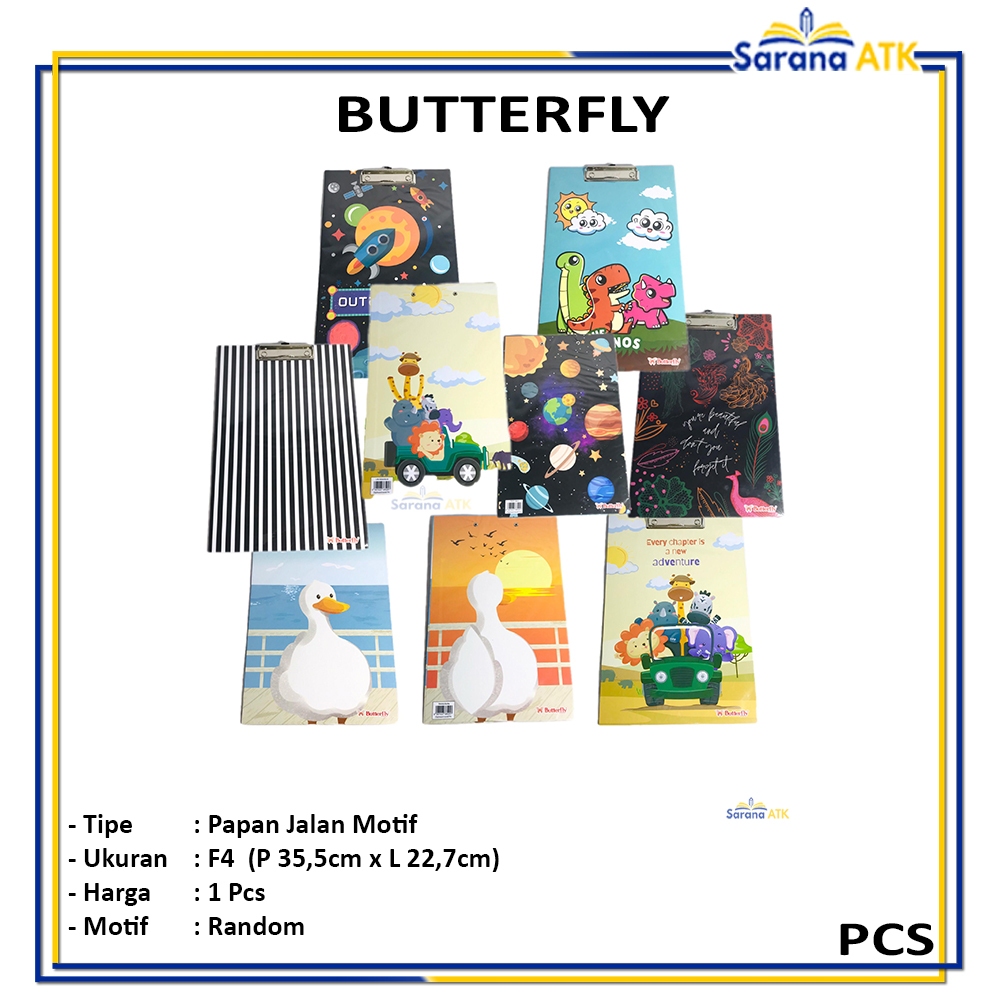 

Butterfly - Papan Jalan Motif Lucu Random CLB F4 - Pcs