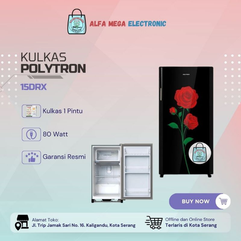 Kulkas 1 Pintu Polytron 15 DRX