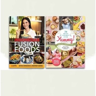 Ready  Buku Resep Masakan Indonesian Fusion Foods  Yummy 76 Menu Favorit Anak  Devina Hermawan q D3G