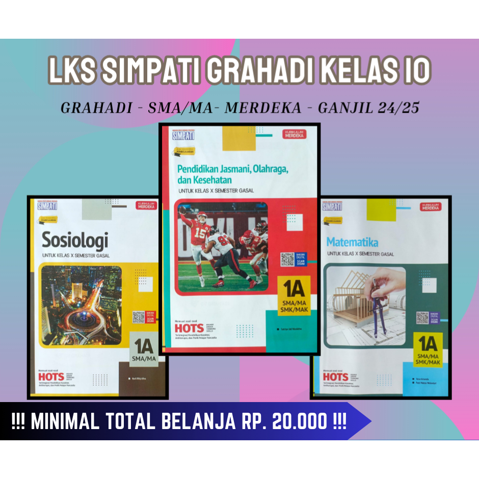 Buku LKS SIMPATI HAYATI GRAHADI SMA MA Kelas 10 Merdeka Ganjil 2024 2025 - Terbaru