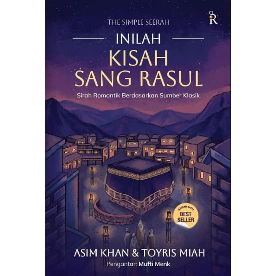 Gramedia Makassar - THE SIMPLE SEERAH : INILAH KISAH SANG RASUL