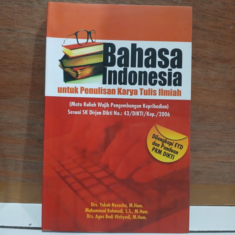 Bahasa Indonesia untuk Penulisan Karya Tulis Ilmiah