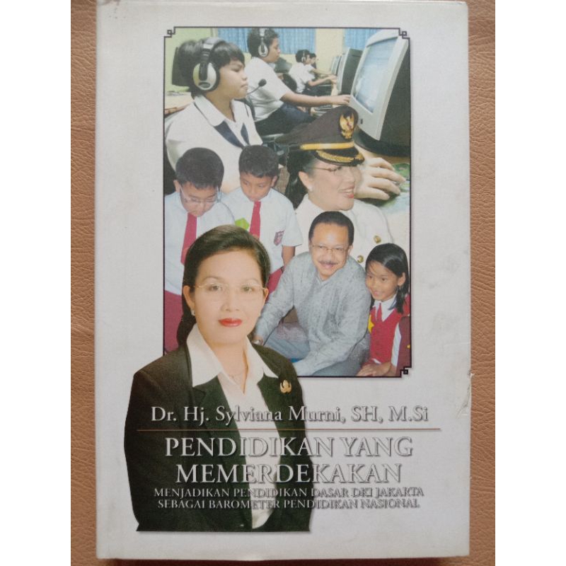 Buku Motivasi PENDIDIKAN YANG MEMERDEKAKAN Hardcover