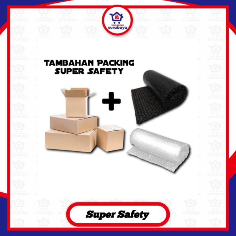 

Tambahan Packing Super Safety