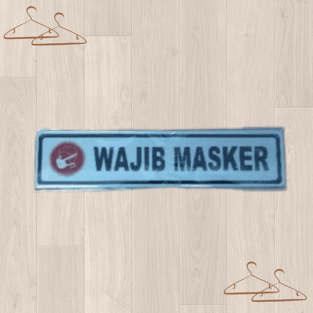 

SIGN LABEL WAJIB MASKER PLAT (1 BUAH)