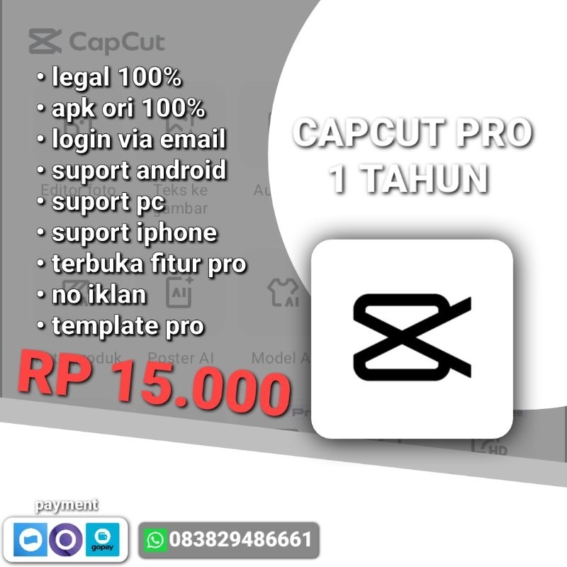 CAPCUT PRO 1TAHUN akun capcut pro 1 tahun