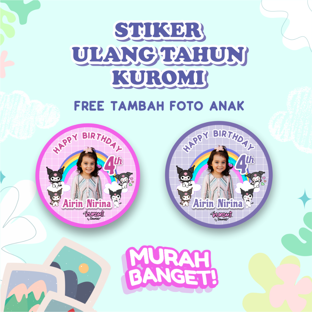 Kuromi Stiker Ulang Tahun Anak Custom Foto Anak Ultah Model Kuromi