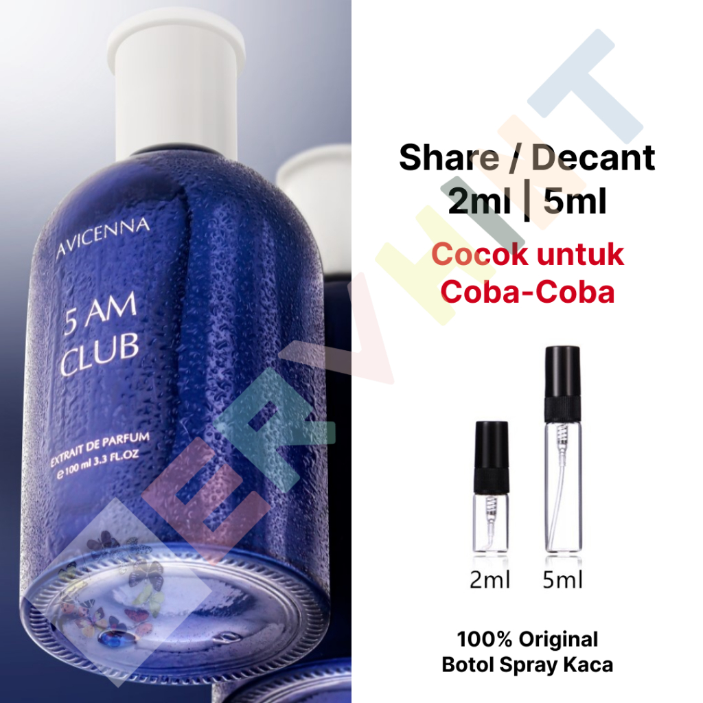 [Share / Decant] Avicenna 5 AM 5AM Club Extrait De Parfum - Parfum Pria dengan Aroma Segar Sehabis M