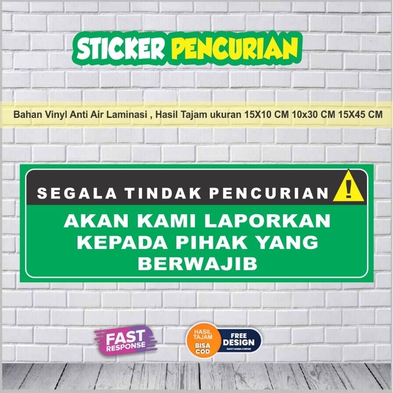 

Sticker Pencurian tindak berwajib