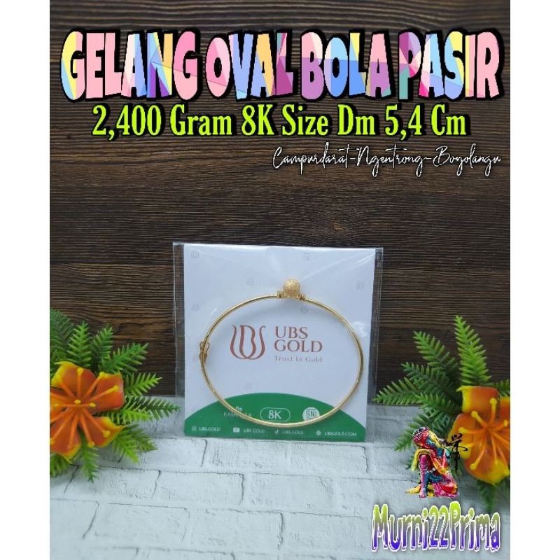 GELANG OVAL BOLA PASIR EMAS ASLI