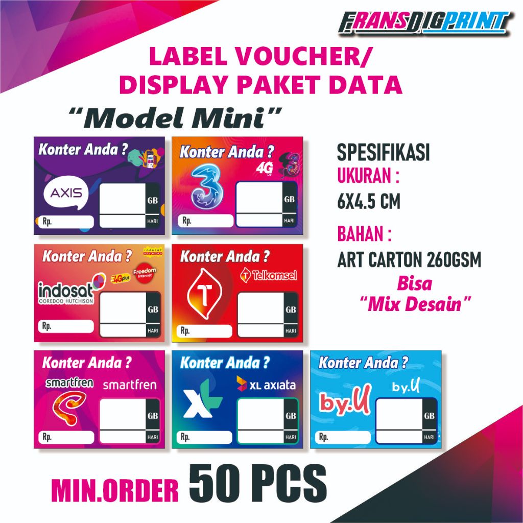 

LABEL VOUCHER , DISPLAY PAKET DATA , LABEL PAKET DATA , DISPLAY PAKET , DISPLAY VOUCHER