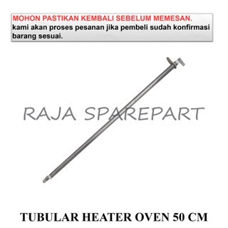 THO50 PEMANAS OVEN LURUS  / ELEMENT HEATER PEMANAS MICROWAVE/OVEN / TUBULAR HEATER OVEN 50 CM