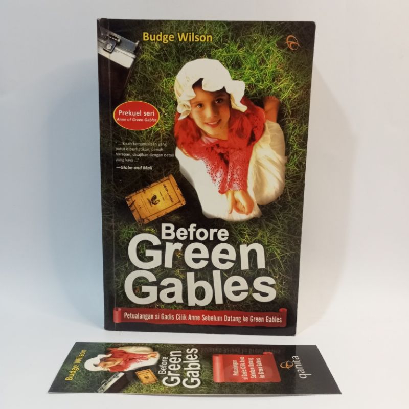 Buku novel Before green gables petualangan si gadis cilik Anne sebelum datang ke Green Gables, preku