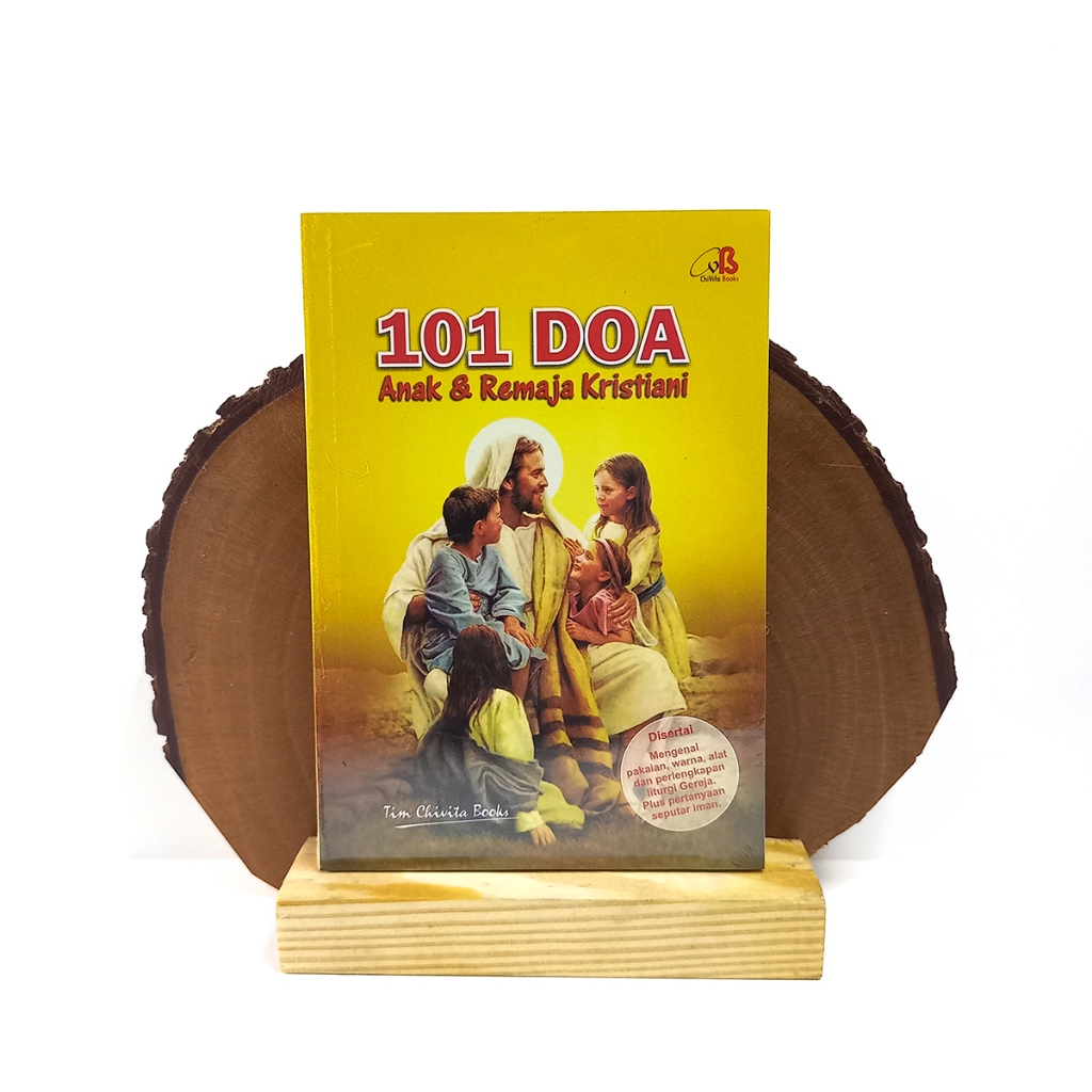 101 Doa Anak dan Remaja Kristiani / Buku Doa Anak Katolik / Kumpulan Doa-Doa Anak Katolik / Doa-Doa 
