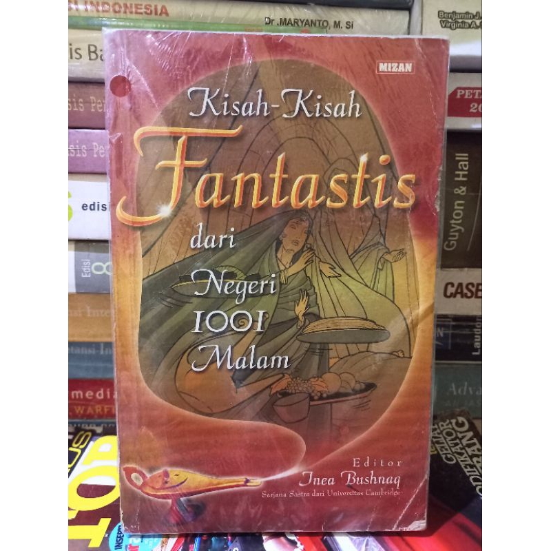 BUKU KISAH KISAH FANTASTIS DARI NEGERI 1001 MALAM  (ORIGINAL)