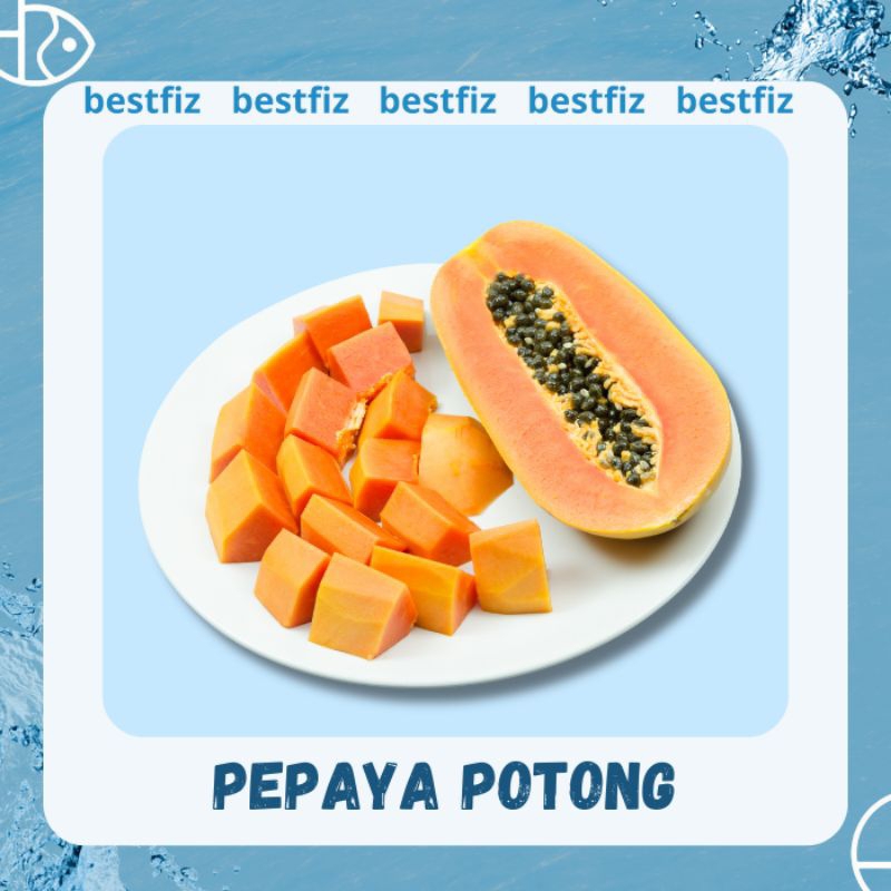 

Pepaya Potong