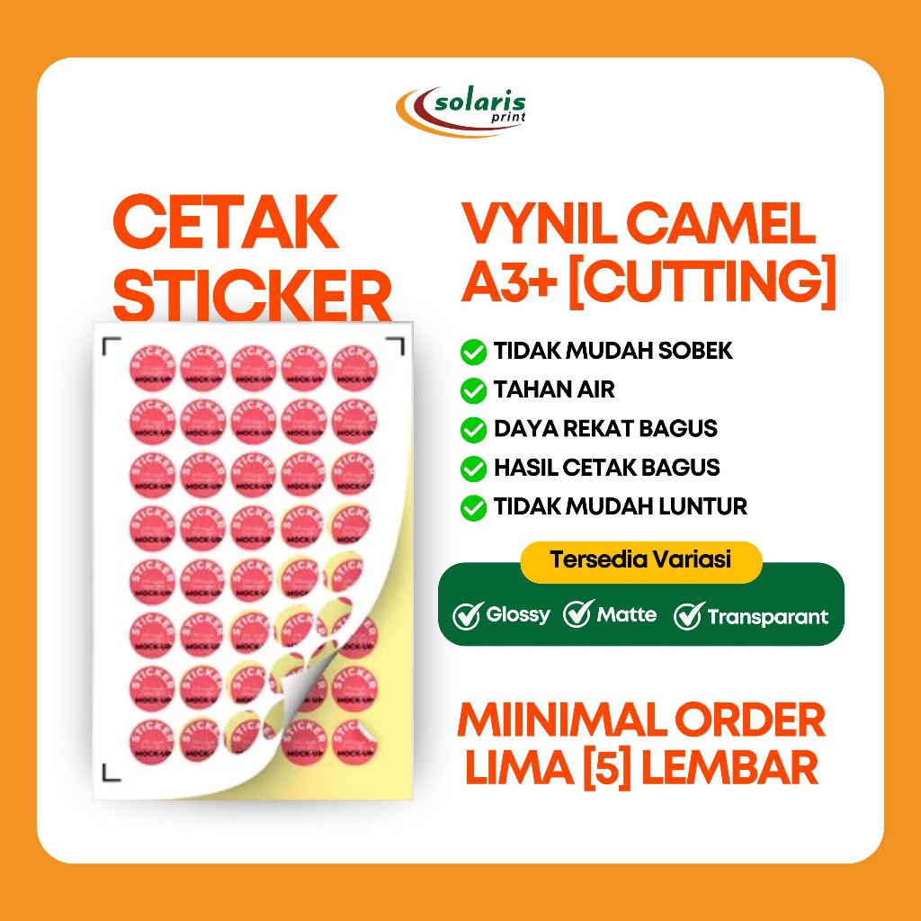 

CETAK STIKER VINYL CAMEL+CUTTING A3+ FULL COLOUR MURAH DAN CEPAT