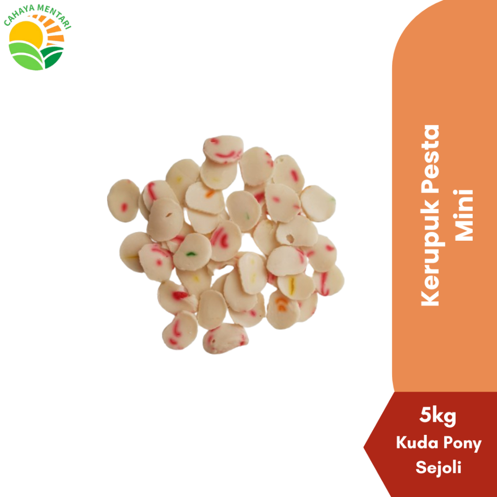 

KERUPUK PESTA MINI KEMASAN 5KG CAP KUDA PONY SEJOLI