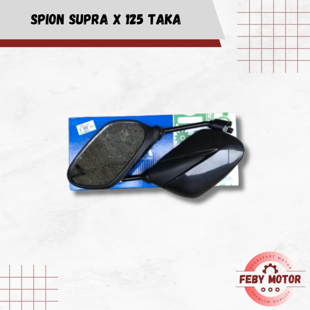 TAKA Kaca Spion Set Kanan Kiri Supra X 125 || Spion Motor Honda Supra X 125