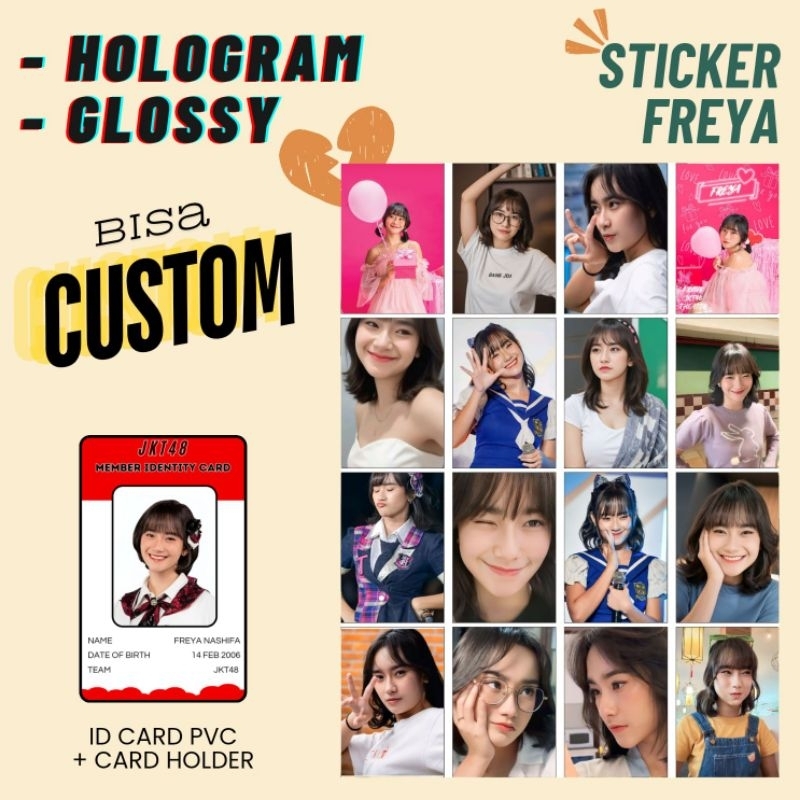 FANKIT FREYA JKT48 - STICKER HOLOGRAM + PVC ID CARD BONUS CARD HOLDER + PHOTOCARD